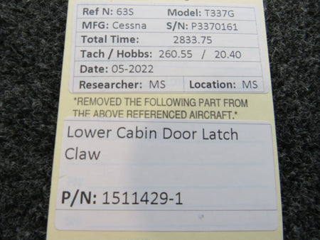 1511429-1 Cessna T337G Lower Cabin Door Latch Claw BAS Part Sales | Airplane Parts