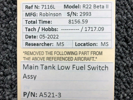 Robinson A521-3 Robinson R22 Main Tank Lower Fuel Switch Assembly