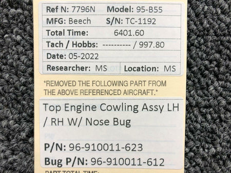Beechcraft Parts 96-910011-623 / 96-910011-612 Beech Top Engine Cowling LH / RH W/ Nose Bug