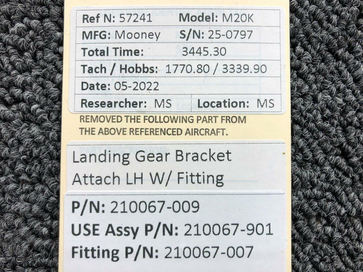 Mooney Aircraft Parts and Accessories 210067-009 / 210067-007 Mooney M20K Landing Gear Attach Bracket LH W/ Fitting