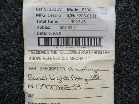 Cessna Aircraft Parts 0700623-14 Cessna P206 Panel Light Housing Assembly Volts 14