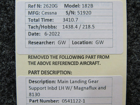 Cessna Aircraft Parts 0541122-1 Cessna 182B Main Landing Gear Support Inbd LH W/ Magnaflux and 8130-3