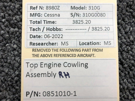 Cessna Aircraft Parts 0851010-1 Cessna 310G Top Engine Cowling Assembly RH Engine