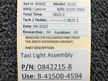 0842215-8 (USE: B-4150B-4594) Cessna 310G Taxi Light Assembly BAS Part Sales | Airplane Parts
