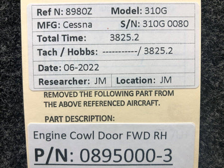 Cessna Aircraft Parts 0895000-3 Cessna 310G Engine Cowl Door Forward Assembly RH