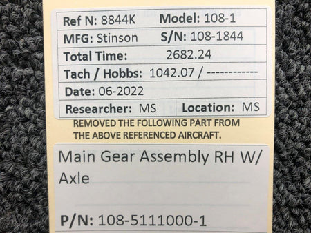 Stinson 108-5111000-1 Stinson 108-1 Main Gear Assembly RH W/ Axle