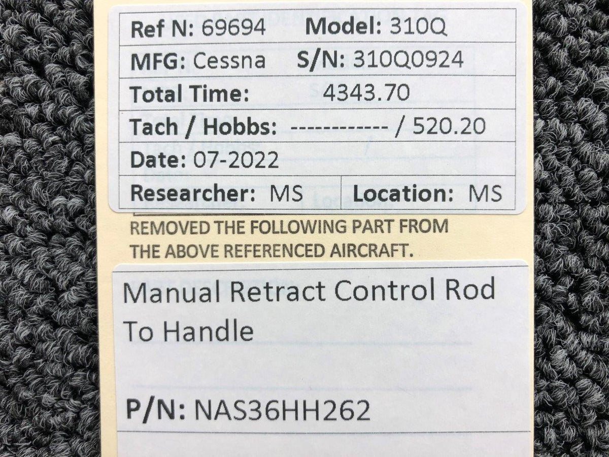 Cessna Aircraft Parts NAS36HH262 Cessna 310Q Manual Retract Control Rod to Handle