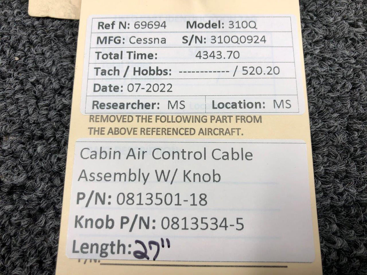 Cessna Aircraft Parts 0813501-18 Cessna 310Q Cabin Air Control Cable Assembly W/ Knob Length 27