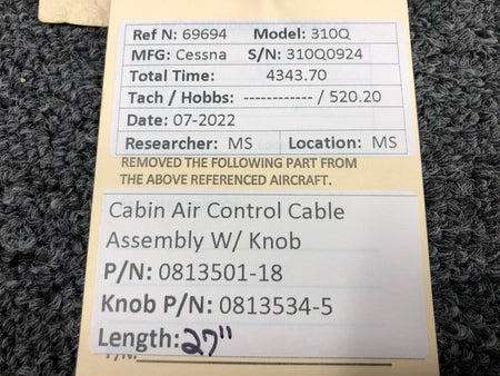 Cessna Aircraft Parts 0813501-18 Cessna 310Q Cabin Air Control Cable Assembly W/ Knob Length 27