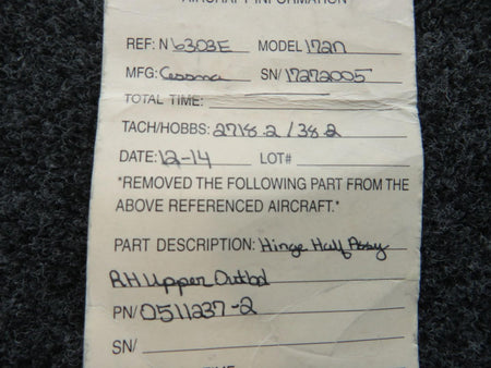 Cessna Aircraft Parts 0511237-2 Cessna 172N Upper Hinge Half Assembly Outboard RH