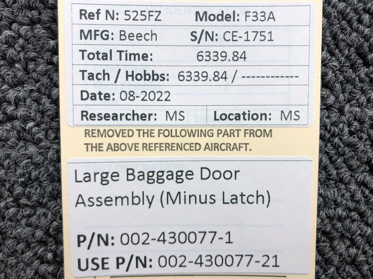 Beechcraft Parts 002-430077-1 USE 002-430077-21 Beechcraft F33A Large Baggage Door Minus Latch
