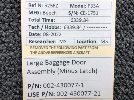 Beechcraft Parts 002-430077-1 USE 002-430077-21 Beechcraft F33A Large Baggage Door Minus Latch