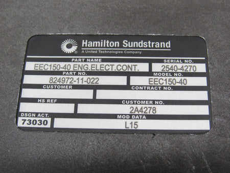 Hamilton Sundstrand 824972-11-022 Hamilton Sundstrand EEC150-40 Electronic Engine Control serial number plate