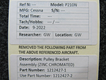 Cessna Aircraft Parts 1212427-1 USE 1212427-2 Cessna P210N Pulley Bracket ZINC CHROMATED