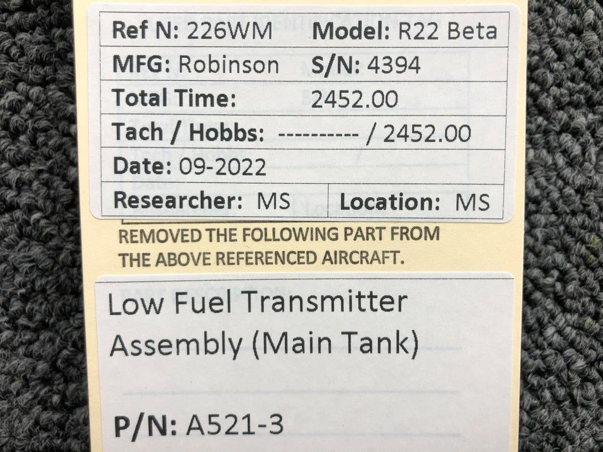 A521-3 Robinson R22 Beta Low Fuel Transmitter Assembly (Main Tank) BAS Part Sales | Airplane Parts