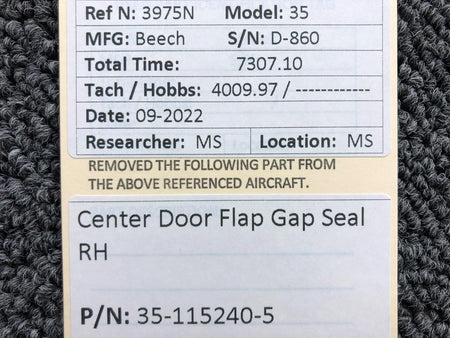 Beechcraft Parts 35-115240-5 Beechcraft 35 Center Door Flap Gap Seal RH