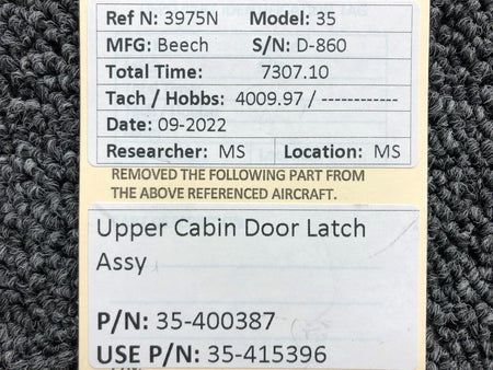 Beechcraft Parts 35-400387 USE 35-415396 Beechcraft 35 Upper Cabin Door Latch Assembly