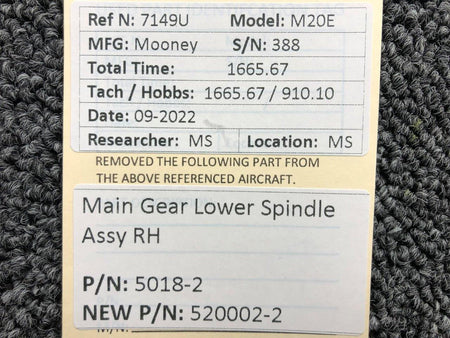 Mooney Aircraft Parts and Accessories 5018-2 USE 520002-2 Mooney M20E Main Gear Lower Spindle Assy RH