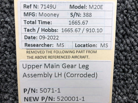Mooney Aircraft Parts and Accessories 5071-1 USE 520001-1 Mooney M20E Upper Main Gear Leg LH Corroded