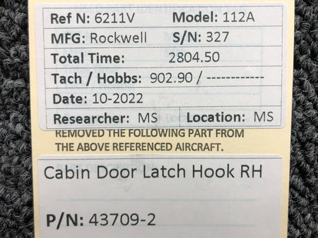 43709-2 Rockwell 112A Cabin Door Latch Hook RH BAS Part Sales | Airplane Parts
