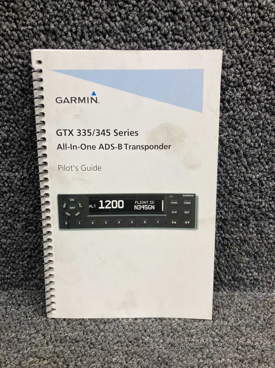 Garmin 190-01499-00 Garmin GTX 335-345 All-In-One ADS-B Transponder Pilot's Guide 2016