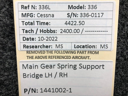 Cessna Aircraft Parts 1441002-1 Cessna 336 Main Gear Spring Support Bridge LH / RH