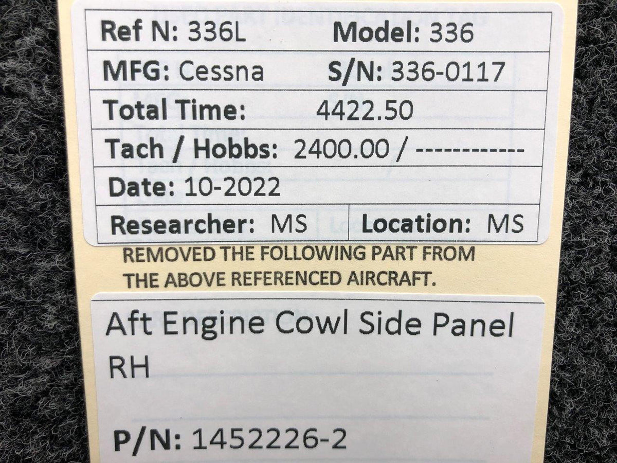 Cessna Aircraft Parts 1452226-2 Cessna 336 AFT Engine Cowling Side Panel RH