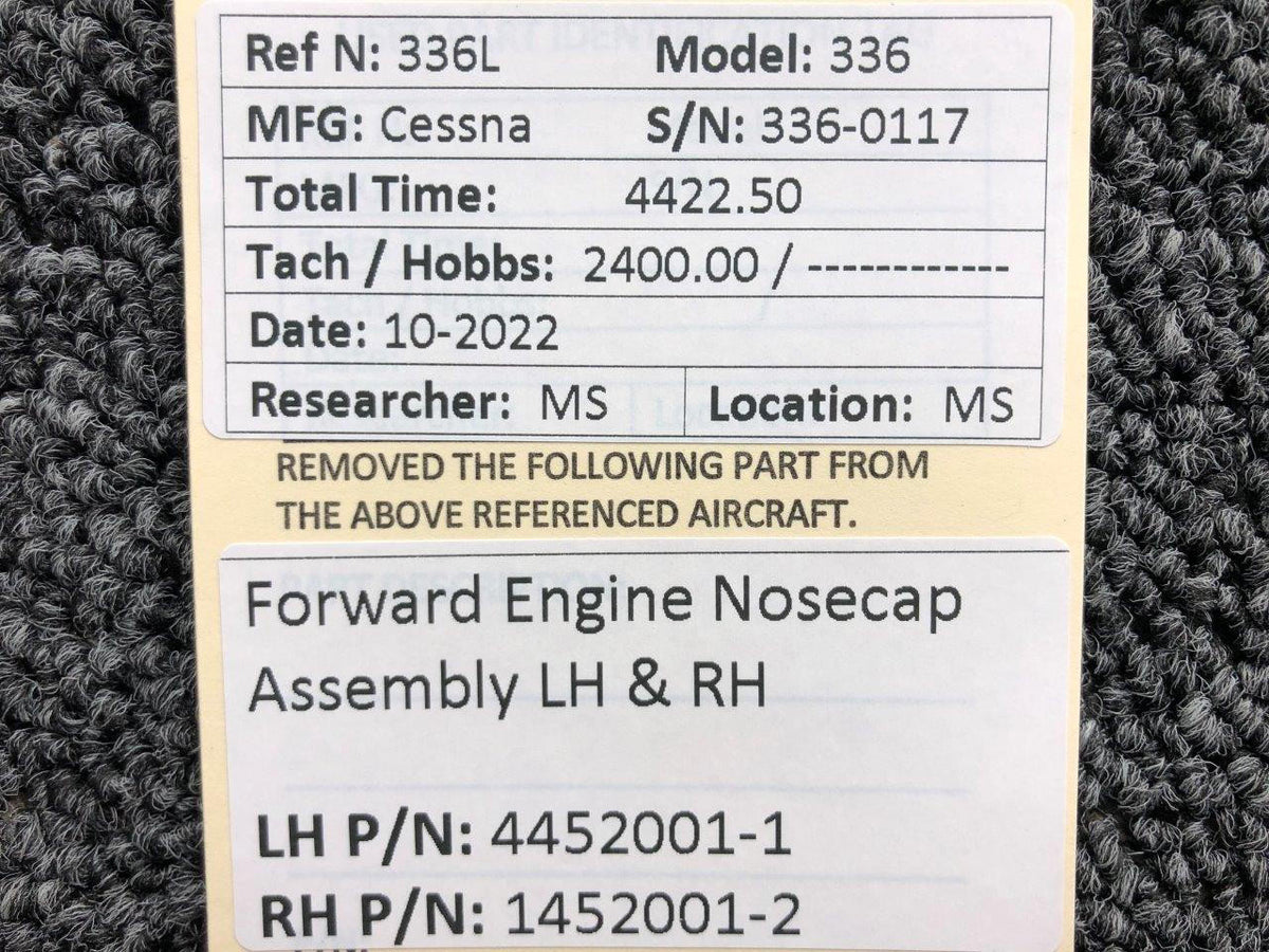 Cessna Aircraft Parts 4452001-1 / 1452001-2 Cessna 336 Forward Engine Nosecap Assembly LH & RH