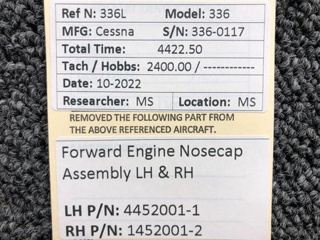 Cessna Aircraft Parts 4452001-1 / 1452001-2 Cessna 336 Forward Engine Nosecap Assembly LH & RH