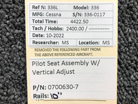 Cessna Aircraft Parts 0700630-7 Cessna 336 Pilot Seat Assembly W/ Vertical Adjust (Rails: 10")