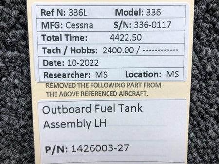 Cessna Aircraft Parts 1426003-27 Cessna 336 Outboard Fuel Tank Assembly RH