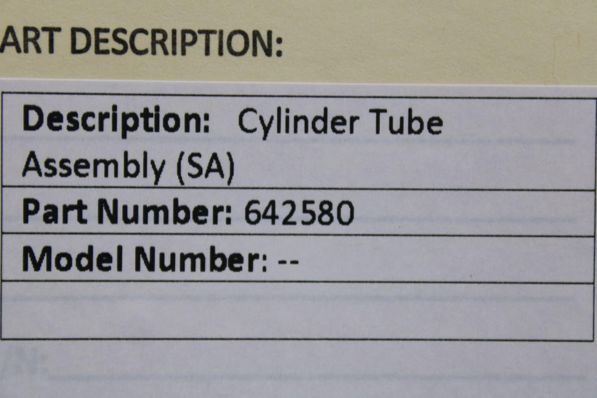 Does Not Apply 642580 Cylinder Tube Assembly (SA)