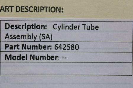Does Not Apply 642580 Cylinder Tube Assembly (SA)