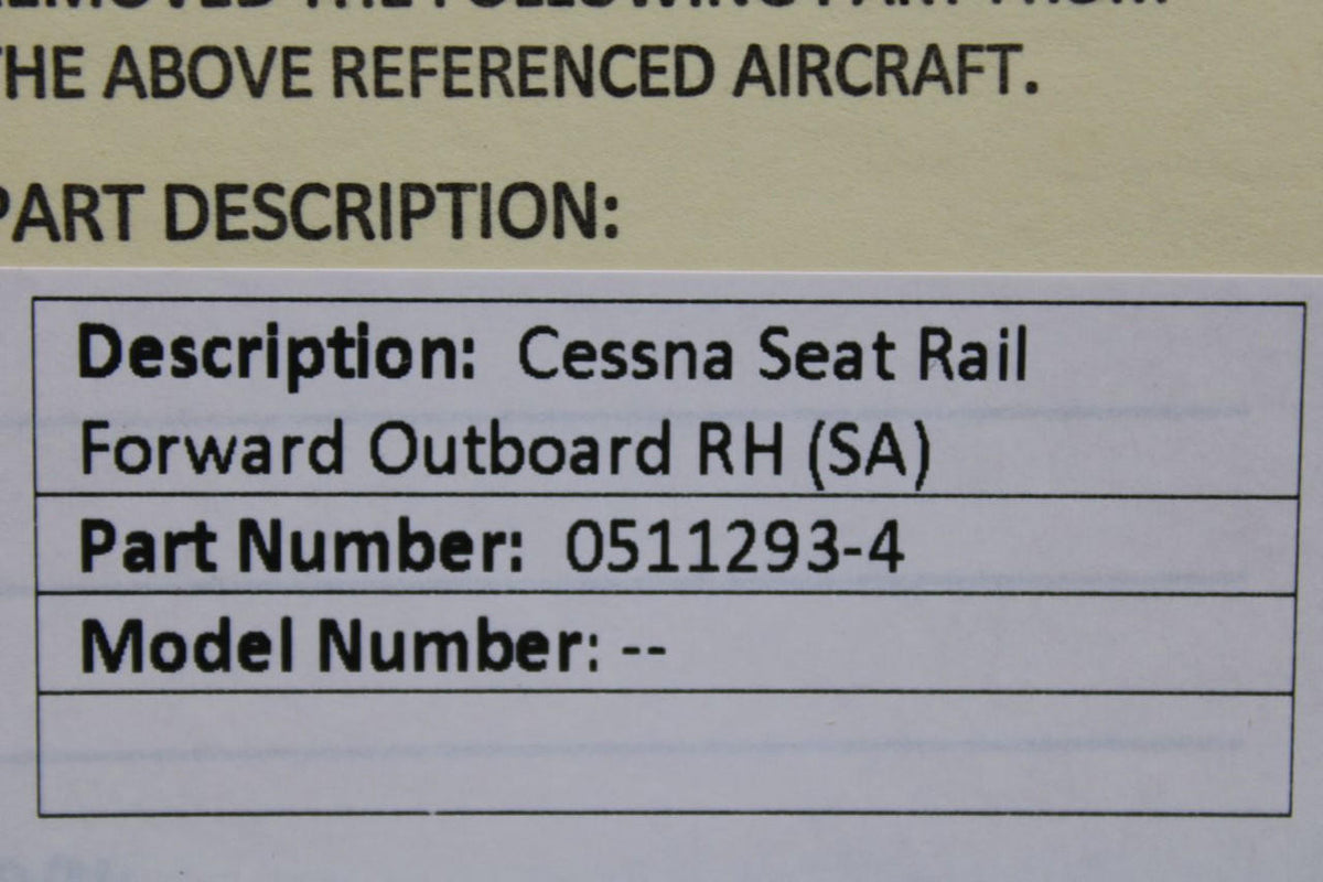 Cessna Aircraft Parts 0511293-4 Cessna Seat Rail Forward Outboard RH (SA)