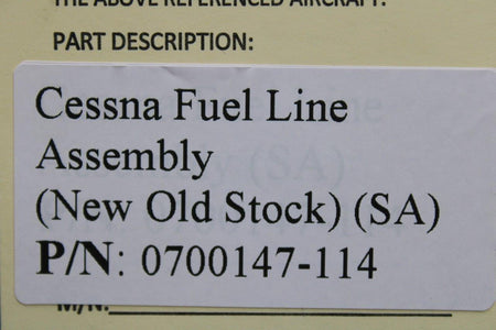 Cessna Aircraft Parts 0700147-114 Cessna Fuel Line Assembly (NEW OLD STOCK) (SA)