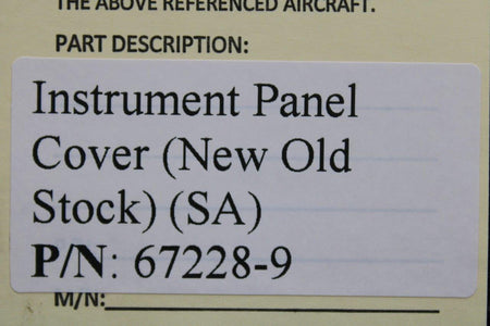 Does Not Apply 67228-9 Instrument Panel Cover (NEW OLD STOCK) (SA)