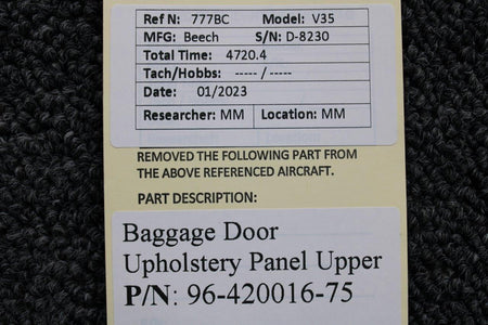 Beechcraft Parts 96-420016-75 Beechcraft V-35 Baggage Door Upholstery Panel Upper