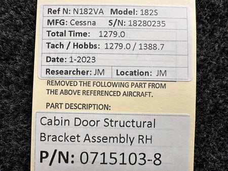 Cessna Aircraft Parts 0715103-8 Cessna 182S Cabin Door Structural Bracket Assembly RH