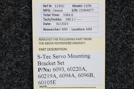 S-Tec Aviation Parts 6093, 60220A, 60219A, 6094A, 6096B, 60105E S-Tec Servo Mounting Bracket Set