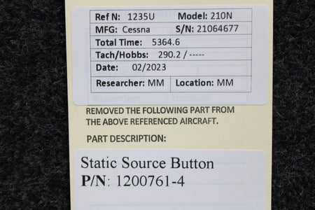 Cessna Aircraft Parts 1200761-4 Cessna 210N Static Source Button