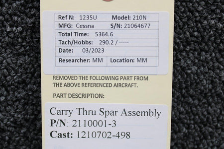 Cessna Aircraft Parts 2110001-3 (Cast: 1210702-498) Cessna 210N Carry Thru Spar Assembly