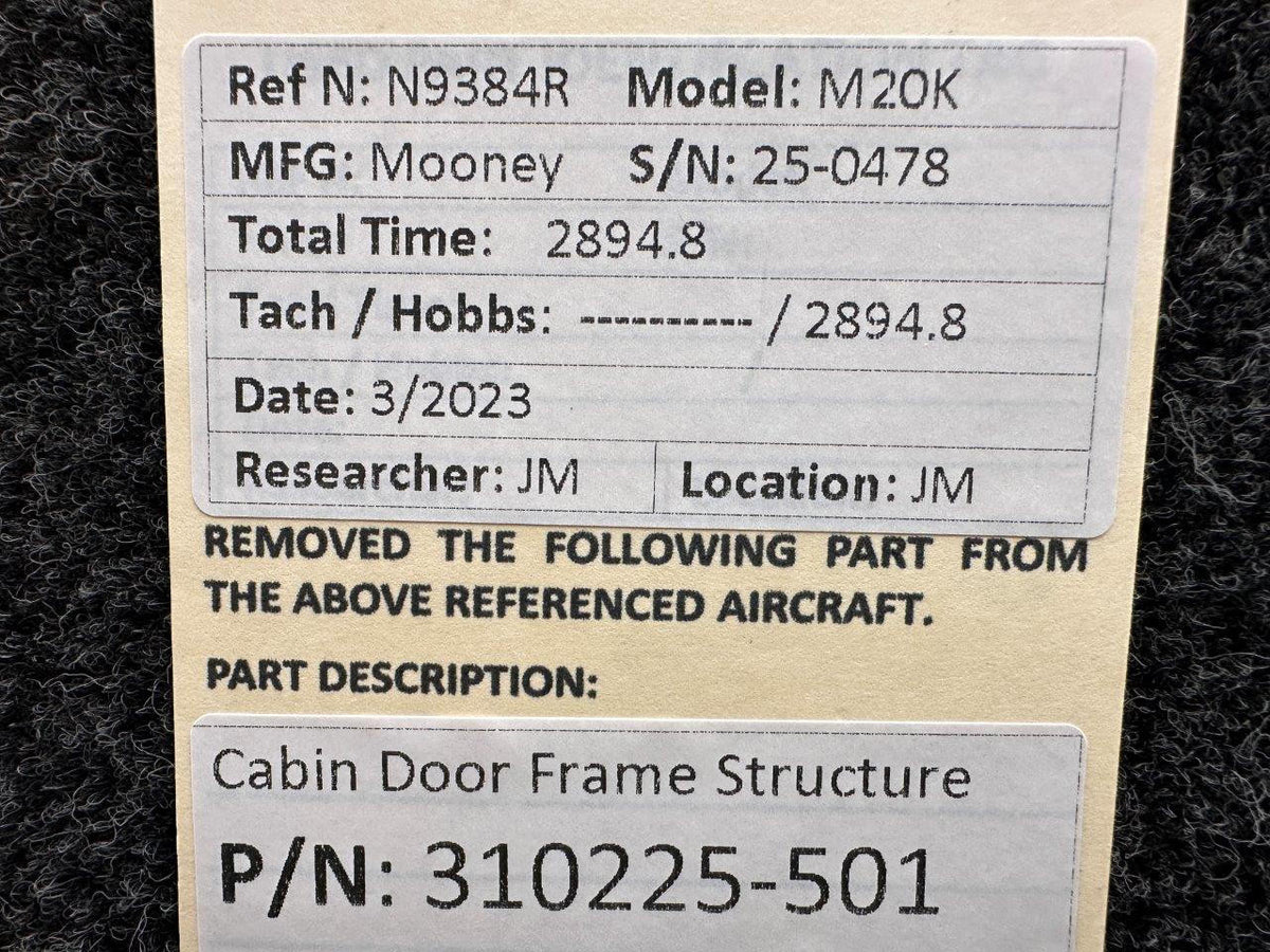 Mooney Aircraft Parts & Accessories 310225-501 Mooney M20K Cabin Door Frame Structure with Hinge