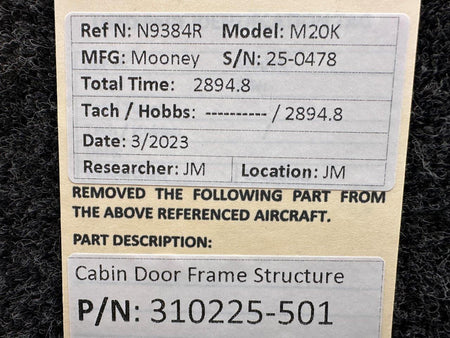 Mooney Aircraft Parts & Accessories 310225-501 Mooney M20K Cabin Door Frame Structure with Hinge