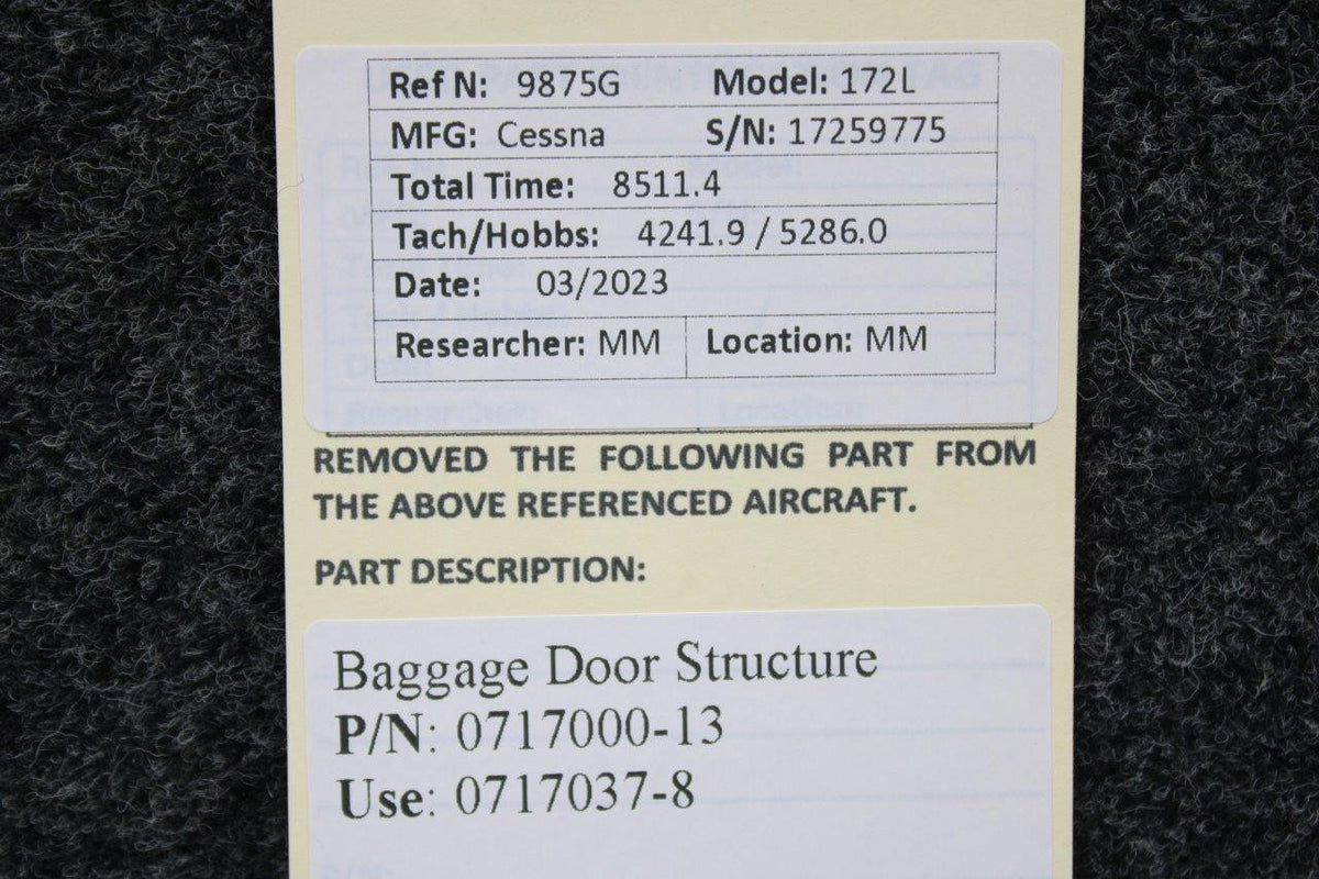 Cessna Aircraft Parts 0717000-13 (Use: 0717037-8) Cessna 172L Baggage Door Structure
