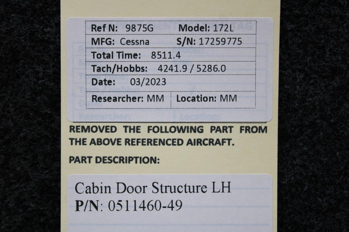 Cessna Aircraft Parts 0511460-49 Cessna 172L Cabin Door Structure LH