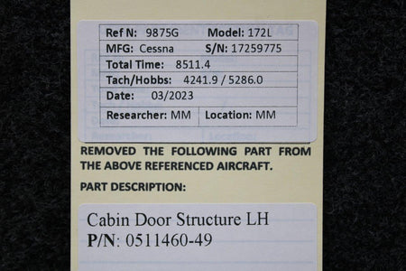 Cessna Aircraft Parts 0511460-49 Cessna 172L Cabin Door Structure LH