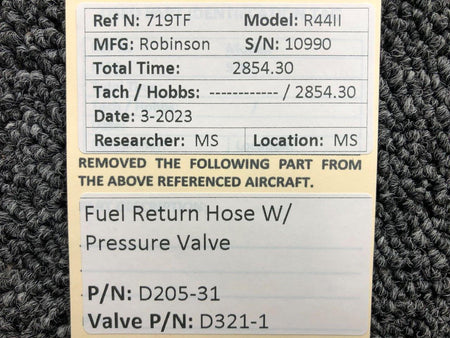 Robinson Helicopter & Airplane Parts D205-31, D321-1 Robinson R44II Fuel Return Hose with Pressure Valve