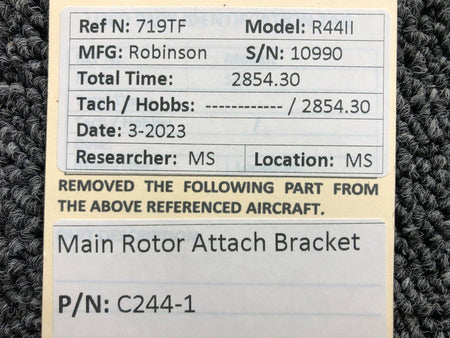 Robinson Helicopter & Airplane Parts C244-1 Robinson R44II Main Rotor Attach Bracket