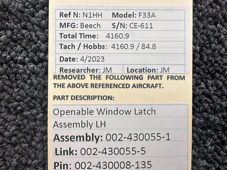 Beechcraft Parts 002-430055-1, 002-430008-135 Beech F33A Openable Window Latch Assembly LH