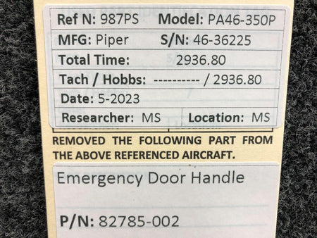 Piper Aircraft Parts 82785-002 Piper PA46-350P Emergency Door Handle